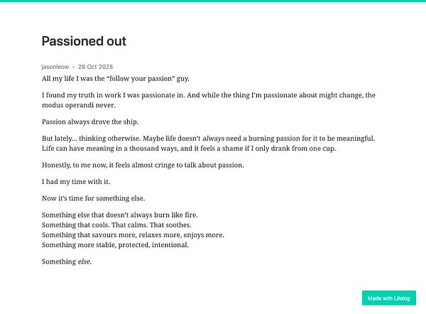 A reflective post discussing the evolution of personal passion and its meaning in life.