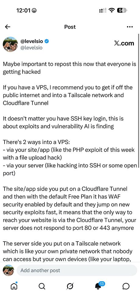 A social media post by @levelsio recommending the use of Tailscale and Cloudflare Tunnel to secure VPS against hacking.