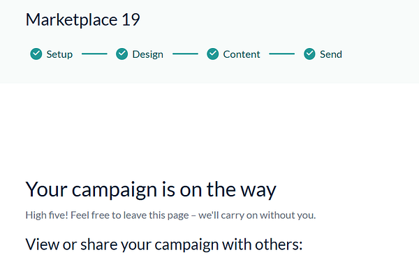 The image displays a user interface for a campaign management tool, indicating the progress of a marketing campaign.