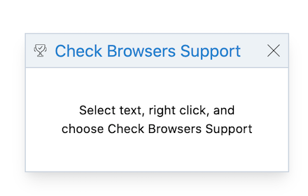 Check Browsers Support