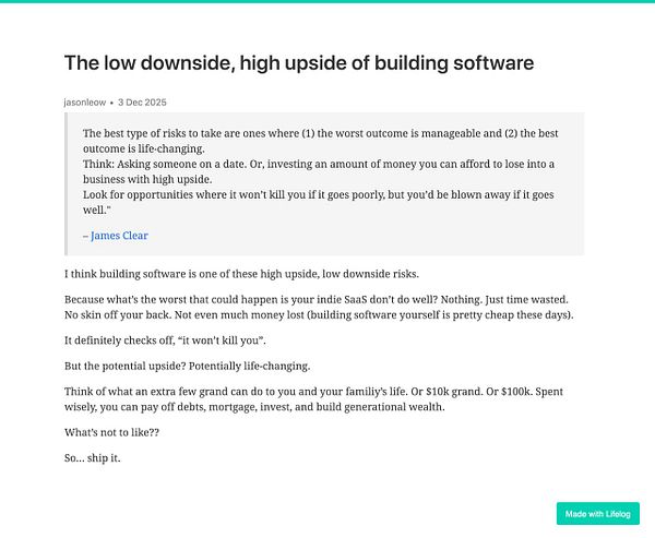 The image displays a blog post discussing the risks and rewards of building software.