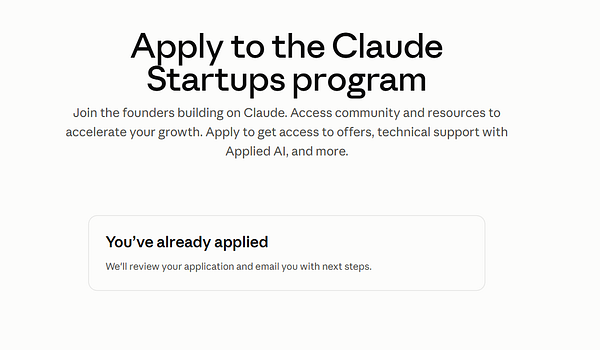 Online application confirmation page for the Claude Startups program showing that the user has already applied.