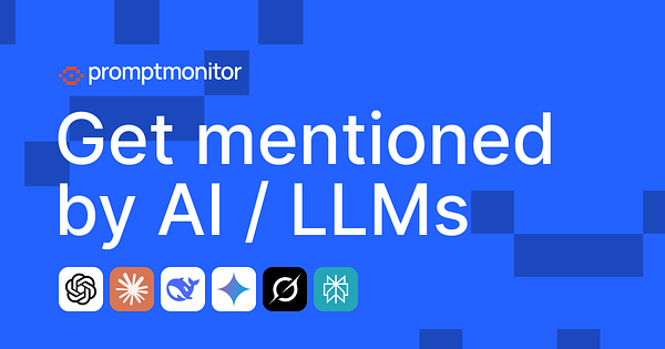 The image promotes Promptmonitor, highlighting its ability to get users mentioned by AI and LLMs.