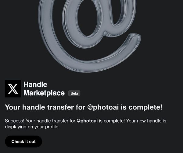 The image displays a notification confirming the successful transfer of the username @photoai on the X platform.