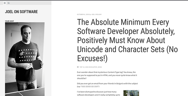 A blog post titled 'The Absolute Minimum Every Software Developer Must Know About Unicode and Character Sets' features an image of the author, Joel Spolsky.