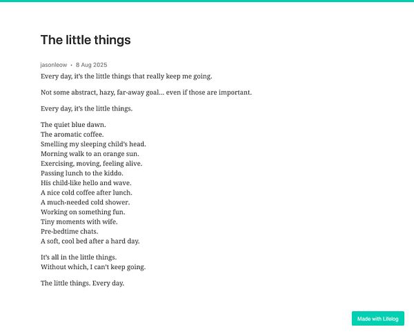 A reflective post titled 'The little things' emphasizes the importance of daily moments that bring joy.
