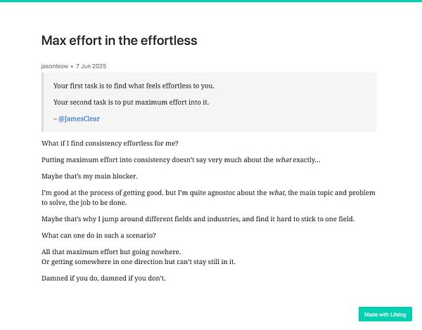 A reflective post discussing the concept of putting maximum effort into tasks that feel effortless.