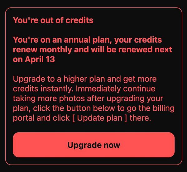 The image displays a notification about credit status and upgrade options for a subscription service.