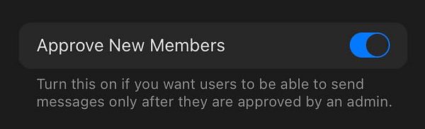 The image displays a toggle switch for the 'Approve New Members' setting in a Telegram chat interface.