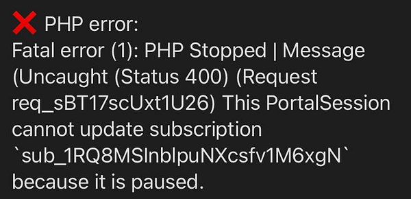 A PHP error message indicating a fatal error related to a paused subscription.